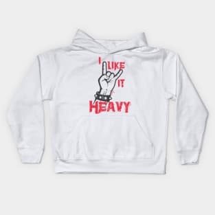 I like it heavy Kids Hoodie